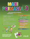 MAXI PRIMARIA 3. GUIA ESCOLAR DE TRABAJO