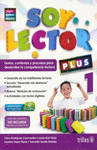 SOY LECTOR PLUS 1. CONTIENE UN LABORATORIO DE PRACTICA EN CD TEXTOS, CONTEXTOS Y PROCESOS PARA DESARROLLAR LA COMPETENCIA LECTORA