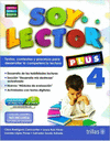 SOY LECTOR PLUS 4 TEXTOS, CONTEXTOS Y PROCESOS PARA DESARROLLAR LA COMPETENCIA LECTORA
