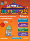 CARRUSEL DE NUMEROS 6 CUADERNO DE TRABAJO