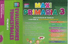 MAXIPRIMARIA 3 GUIA ESCOLAR DE TRABAJO Y EVALUACIONES TRIMESTRALES