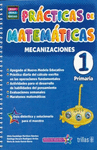 PRACTICAS DE MATEMATICAS 1 PRIMARIA MECANIZACIONES