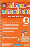 PRACTICAS DE MATEMATICAS 2 PRIMARIA MECANIZACIONES