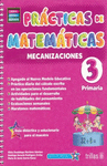 PRACTICAS DE MATEMATICAS 3 PRIMARIA MECANIZACIONES