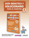 PRACTICAS DE MATEMATICAS 2 PRIMARIAGUIA DIDACTICA Y SOLUCIONARIO