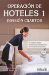OPERACION DE HOTELES 1 DIVISION CUARTOS