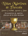 NI�OS MARTIRES DE TLAXCALA