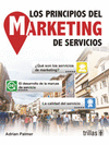 LOS PRINCIPIOS DEL MARKETING DE SERVICIOS