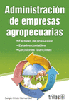 ADMINISTRACION DE EMPRESAS AGROPECUARIAS