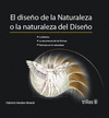 EL DISE�O  DE LA NATURALEZA O LA NATURALEZA DEL DISE�O