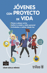 JOVENES CON PROYECTO DE VIDA: PLANES A PLAZOS CORTOS DEFINIR TU MISION Y