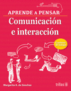 APRENDE A PENSAR: COMUNICACION E INTERACCION. CUADERNO DE TRABAJO 3