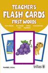 TEACHERS FLASH CARDS: FIRST WORDS