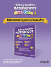 RETOS Y DESAFIOS MATEMATICOS DIVERTIDOS 1: SOLUCIONARIO PARA EL MAESTRO