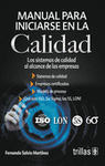 MANUAL PARA INICIARSE EN LA CALIDAD