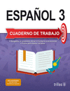 ESPA�OL 3: CUADERNO DE TRABAJO