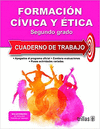 FORMACION CIVICA Y ETICA 2: CUADERNO DE TRABAJO