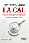 USOS COTIDIANOS DE LA CAL