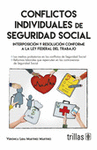 CONFLICTOS INDIVIDUALES DE SEGURIDAD SOCIAL