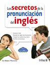LOS SECRETOS DE LA PRONUNCIACION DEL INGLES MATERIAL COMPLEMENTARIO EN WEB