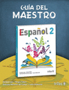 ESPAOL 2: GUIA DEL MAESTRO