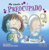 ME SIENTO PREOCUPADO