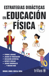 ESTRATEGIAS DIDACTICAS EN EDUCACION FISICA
