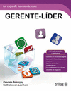 LA CAJA DE HERRAMIENTAS:GERENTE LIDER