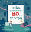 EL LIBRO QUE DEFINITIVAMENTE NO ES DE PRINCESAS