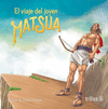 EL VIAJE DEL JOVEN MATSUA