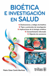 BIOETICA E INVESTIGACION EN SALUD