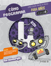 COMO PROGRAMAR PARA NI�OS4, GUIA PASO A PASO