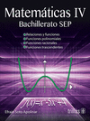 MATEMATICAS 4: BACHILLERATO SEP