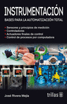 INSTRUMENTACION: BASES PARA LA AUTOMATIZACION TOTAL