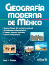 GEOGRAFIA MODERNA DE MEXICO