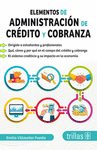 ELEMENTOS DE ADMINISTRACION DE CREDITO Y COBRANZA