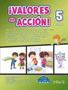 �VALORES EN ACCION! 5 PRIMARIA