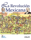 LA REVOLUCION MEXICANA