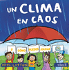 UN CLIMA EN CAOS