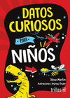 DATOS CURIOSOS PARA NI�OS