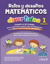 1 RETOS Y DESAFIOS MATEMATICOS DIVERTIDOS