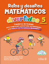5 RETOS Y DESAFIOS MATEMATICOS DIVERTIDOS