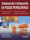 TERMINACION Y REPARACION DE POZOS PETROLIFEROS