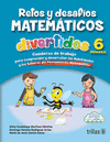 6 RETOS Y DESAFIOS MATEMATICOS DIVERTIDOS