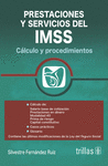 PRESTACIONES Y SERVICIOS DEL IMSS