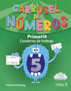 CARRUSEL DE NUMEROS 5, PRIMARIA