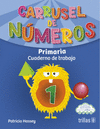CARRUSEL DE NUMEROS 1, PRIMARIA