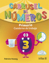 CARRUSEL DE NUMEROS 3, PRIMARIA
