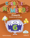 CARRUSEL DE NUMEROS 6, PRIMARIA