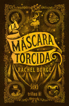 LA MASCARA TORCIDA